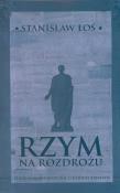 Okładka książki Rzym na rozdrożu. Studium monograficzne o Katonie Starszym