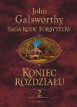 Saga rodu Forsyte'ów Koniec rozdziału t.2. Autor: Galsworthy John. Dadada.pl Okładka książki Saga rodu Forsyte'ów Koniec rozdziału t.2
