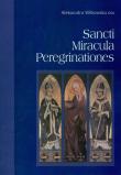 Sancti Miracula Peregrinationes. Autor: Witkowska Aleksandra. Dadada.pl Okładka książki Sancti Miracula Peregrinationes