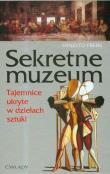Sekretne Muzeum. Tajemnice ukryte w dziełach .... Autor: Frers Ernesto. Dadada.pl Okładka książki Sekretne Muzeum. Tajemnice ukryte w dziełach ...