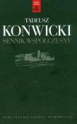 Sennik współczesny. Autor: Konwicki Tadeusz. Dadada.pl Okładka książki Sennik współczesny