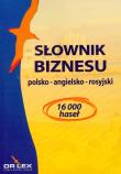 Słownik biznesu polsko - angielsko - rosyjski. Autor: Kapusta Piotr. Dadada.pl Okładka książki Słownik biznesu polsko - angielsko - rosyjski