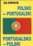 Słownik polsko-portugalski, portugalsko-polski. Autor:   Praca zbiorowa. Dadada.pl Okładka książki Słownik polsko-portugalski, portugalsko-polski