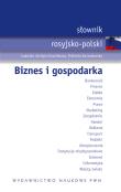 Słownik rosyjsko polski Biznes i gospodarka. Autor: Jochym-Kuszlikowa Ludwika, Kossakowska Elżbieta. Dadada.pl Okładka książki Słownik rosyjsko polski Biznes i gospodarka