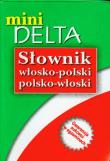 Słownik włosko polski polsko włoski mini. Autor: Jamrozik Elżbieta. Dadada.pl Okładka książki Słownik włosko polski polsko włoski mini