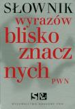 Słownik wyrazów bliskoznacznych PWN z płytą CD. Autor: Wiśniakowska Lidia. Dadada.pl Okładka książki Słownik wyrazów bliskoznacznych PWN z płytą CD