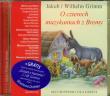 Słuchowisko dla dzieci - O czterech muz SIEDMIORÓG - Audiobook. Autor: Jakub i Wilhelm Grimm. Dadada.pl Okładka książki Słuchowisko dla dzieci - O czterech muz SIEDMIORÓG - Audiobook