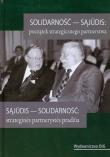 Okładka książki Solidarność Sajudis Początek strategicznego partnerstwa