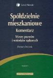 Spółdzielnie mieszkaniowe Komentarz. Autor: Dziczek Roman. Dadada.pl Okładka książki Spółdzielnie mieszkaniowe Komentarz