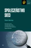 Społeczeństwo sieci. Autor: Barney Darin. Dadada.pl Okładka książki Społeczeństwo sieci