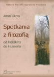 Okładka książki Spotkania z filozofią Od Heraklita do Husserla