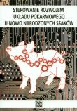 Okładka książki Sterowanie rozwojem układu pokarmowego u nowo narodzonych ssaków