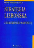 Strategia lizbońska a zarządzanie wartością. Wydawca: CeDeWu. Dadada.pl Opakowanie Strategia lizbońska a zarządzanie wartością
