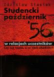 Okładka książki Studencki październik 56 w relacjach uczestników
