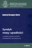 Syndyk masy upadłości w polskim prawie cywilnym. Autor: Harla Andrzej Grzegorz. Dadada.pl Okładka książki Syndyk masy upadłości w polskim prawie cywilnym
