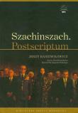 Szachinszach Postscriptum - Audiobook. Autor: Ryszard Kapuściński. Dadada.pl Okładka książki Szachinszach Postscriptum - Audiobook