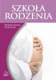 Okładka książki Szkoła rodzenia