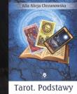 Tarot. Podstawy. Autor: Alla Alicja Chrzanowska. Dadada.pl Okładka książki Tarot. Podstawy