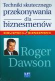 Techniki skutecznego przekonywania dla biznesmenów. Autor: Warren Bennis, Daniel Goleman, James O'Toole. Dadada.pl Okładka książki Techniki skutecznego przekonywania dla biznesmenów