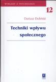 Techniki wpływu społecznego. Autor: Dariusz Doliński. Dadada.pl Okładka książki Techniki wpływu społecznego