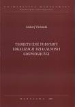 Okładka książki Teoretyczne podstawy lokalizacji działalności gospodarczej