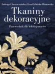 Okładka książki Tkaniny dekoracyjne. Przewodnik dla kolekcjonerów