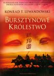 Okładka książki Trylogia Dalekowschodnia 1 Bursztynowe Królestwo