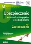 Ubezpieczenia w zarządzaniu ryzykiem.... Autor: Lech Gąsiorkowicz, Janusz Monkiewicz. Dadada.pl Okładka książki Ubezpieczenia w zarządzaniu ryzykiem...
