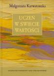 Okładka książki Uczeń w świecie wartości
