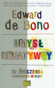 Umysł kreatywny. Autor: Edward De Bono. Dadada.pl Okładka książki Umysł kreatywny