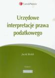 Okładka książki Urzędowe interpretacje prawa podatkowego