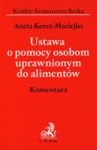 Okładka książki Ustawa o pomocy osobom uprawnionym do alimentów Komentarz