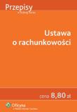 Ustawa o rachunkowości. Wydawca: Wolters Kluwer. Dadada.pl Opakowanie Ustawa o rachunkowości