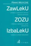 Ustawa o zawodach lekarza i lekarza dentysty Ustawa o zakładach opieki zdrowotnej  Ustawa o izbach lekarskich. Wydawca: C.H. Beck. Dadada.pl Opakowanie Ustawa o zawodach lekarza i lekarza dentysty Ustawa o zakładach opieki zdrowotnej  Ustawa o izbach lekarskich