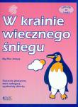 W krainie wiecznego śniegu Sztuczki ze sztuką. Autor: Ma Pilar Amaya. Dadada.pl Okładka książki W krainie wiecznego śniegu Sztuczki ze sztuką