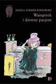Wampirek i dziwny pacjent. Autor: Angela Sommer-Bodenburg. Dadada.pl Okładka książki Wampirek i dziwny pacjent