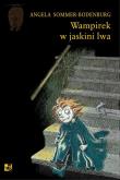 Wampirek w jaskini lwa. Autor: Angela Sommer-Bodenburg. Dadada.pl Okładka książki Wampirek w jaskini lwa