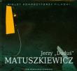Wielcy Kompozytorzy Filmowi T.15  Matuszkiewicz. Autor: Jerzy Matuszkiewicz. Dadada.pl Okładka książki Wielcy Kompozytorzy Filmowi T.15  Matuszkiewicz