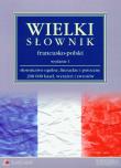 Wielki słownik francusko-polski. Wydawca: LexLand. Dadada.pl Opakowanie Wielki słownik francusko-polski