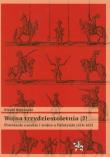 Wojna trzydziestoletnia 2. Autor: Biernacki Witold. Dadada.pl Okładka książki Wojna trzydziestoletnia 2