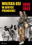 Okładka książki Wojska Osi w Afryce Północnej 1940-1943