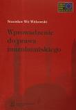 Wprowadzenie do prawa muzułmańskiego. Autor: Witkowski Stanisław. Dadada.pl Okładka książki Wprowadzenie do prawa muzułmańskiego