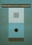 Współczesne koncepcje zarządzania. Wydawca: Wyższa Szkoła Humanistyczno-Ekonomiczna w Łodzi. Dadada.pl Opakowanie Współczesne koncepcje zarządzania