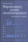 Współczesny polski onomatopeikon. Autor: Bańko Mirosław. Dadada.pl Okładka książki Współczesny polski onomatopeikon