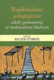 Okładka książki Współdziałanie pedagogiczne szkoły podstawowej ze środowiskiem lokalnym