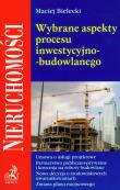 Wybrane aspekty procesu inwestycyjno-budowlanego. Autor: Bielecki Maciej. Dadada.pl Okładka książki Wybrane aspekty procesu inwestycyjno-budowlanego