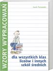 Okładka książki Wzory wypracowań dla wszystkich klas liceów i innych szkół średnich