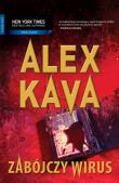 Okładka książki Zabójczy wirus - Alex Kava