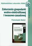 Okładka książki Zaburzenia gospodarki wodno-elektrolitowej i kwasowo-zasadowej