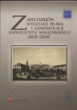 Zarys dziejów Wydziału Prawa i Administracji Uniwersytetu Warszawskiego 1808 - 2008. Autor: Bałtruszajtys Grażyna. Dadada.pl Okładka książki Zarys dziejów Wydziału Prawa i Administracji Uniwersytetu Warszawskiego 1808 - 2008